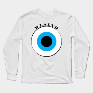 Evil Eye, Wealth Long Sleeve T-Shirt